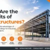 What Are the Benefits of PEB Structures